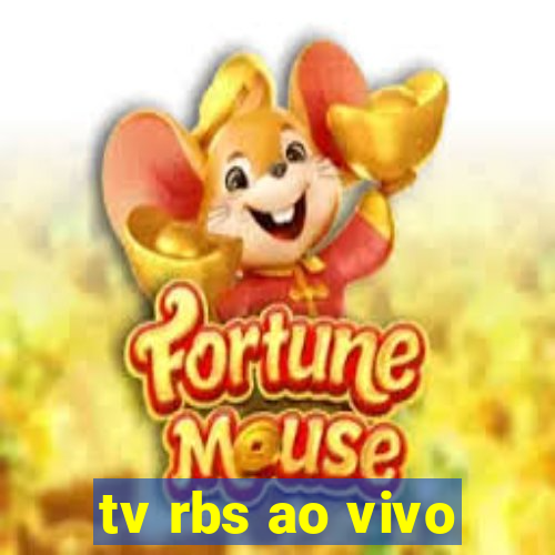 tv rbs ao vivo